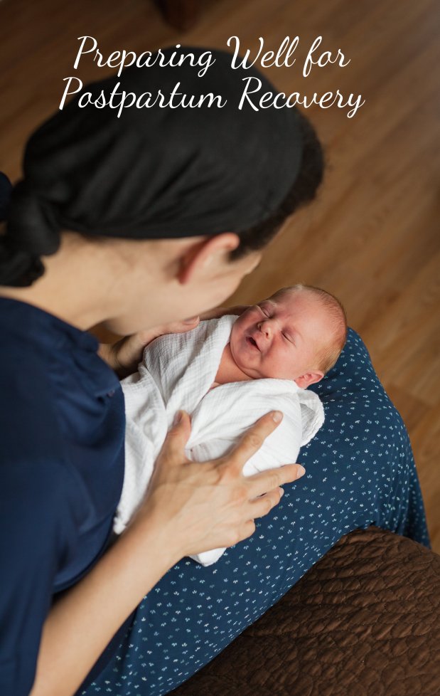 Preparing Well for Postpartum&nbsp;Recovery